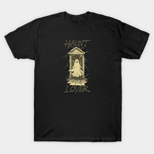 Haunt Lover T-Shirt